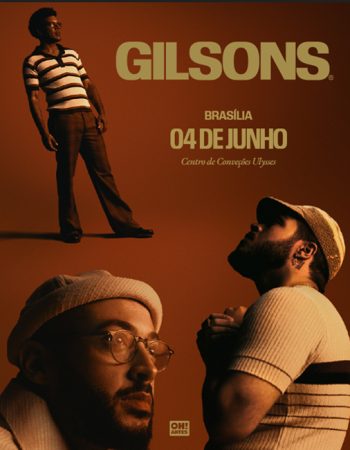 GILSONS TURNÊ 2026 EM BRASÍLIA