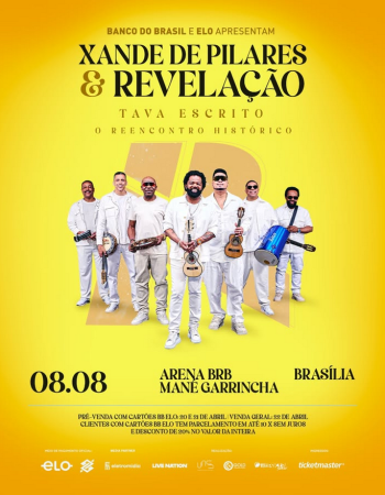 Turnê Tava Escrito: Xande de Pilares & Grupo Revelação em Brasília