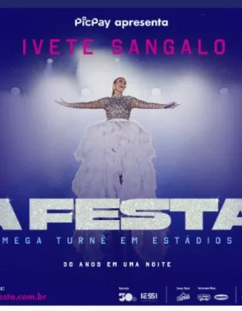 Ivete Sangalo 3.0 - A Festa em Brasília